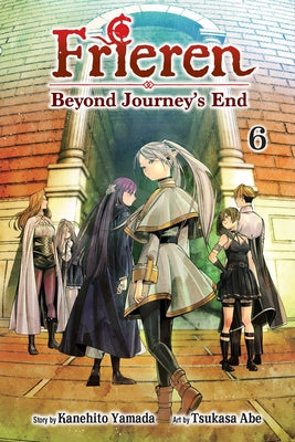 Book cover of Frieren: Beyond Journey's End, Vol. 6 by Yamada, Kanehito