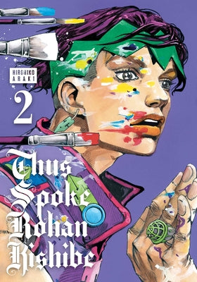 Thus Spoke Rohan Kishibe, Vol. 2 by Araki, Hirohiko book cover