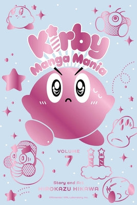 Kirby Manga Mania, Vol. 7 by Hirokazu Hikawa book cover