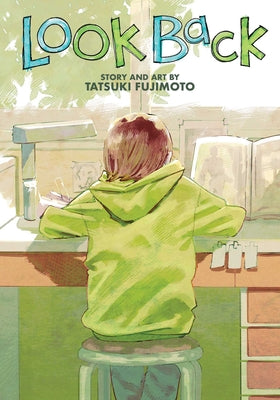 Book cover of Look Back by Fujimoto, Tatsuki