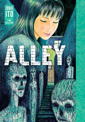 Book cover of Alley: Junji Ito Story Collection by Ito, Junji