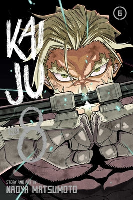 Kaiju No. 8, Vol. 6 by Matsumoto, Naoya book cover