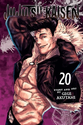 Book cover of Jujutsu Kaisen, Vol. 20: Sendai Colony--The Height of the Feast-- by Akutami, Gege