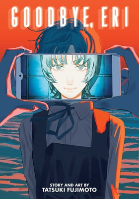 Book cover of Goodbye, Eri by Fujimoto, Tatsuki