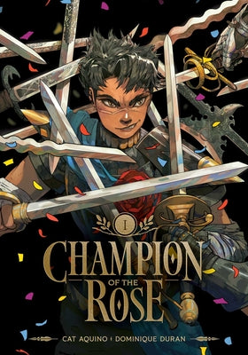 Champion of the Rose, Vol. 1 by Aquino, Cat book cover