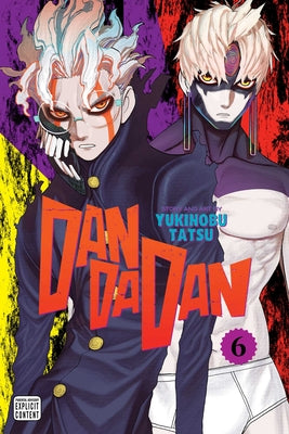 Book cover of Dandadan, Vol. 6 by Tatsu, Yukinobu