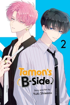 Tamon's B-Side, Vol. 2 by Shiwasu, Yuki book cover