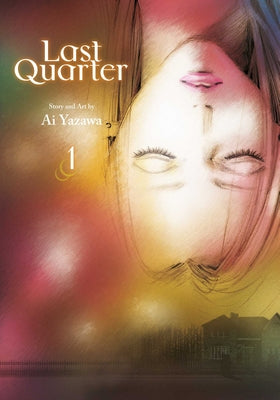 Last Quarter, Vol. 1 by Ai Yazawa book cover