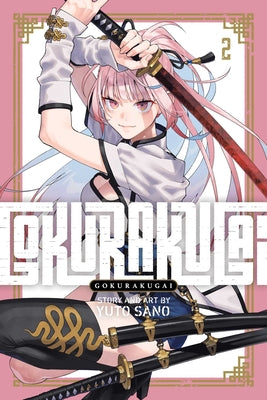 Book cover of Gokurakugai, Vol. 2 by Sano, Yuto
