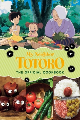 My Neighbor Totoro: The Official Cookbook by Studio Ghibli book cover