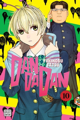 Book cover of Dandadan, Vol. 10 by Tatsu, Yukinobu