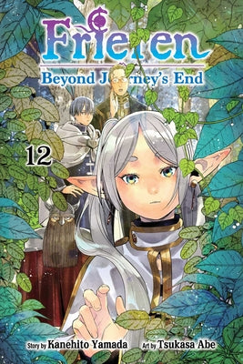 Book cover of Frieren: Beyond Journey's End, Vol. 12 by Yamada, Kanehito