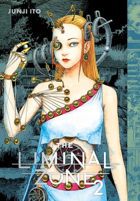 Book cover of The Liminal Zone, Vol. 2 by Ito, Junji