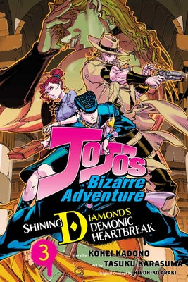 Jojo's Bizarre Adventure: Shining Diamond's Demonic Heartbreak, Vol. 3 by Araki, Hirohiko book cover