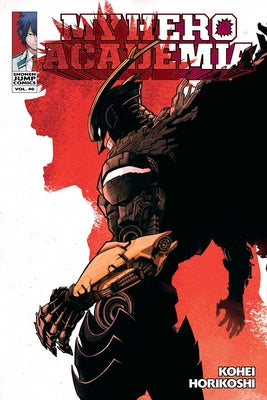 Book cover of My Hero Academia, Vol. 40 by Horikoshi, Kohei