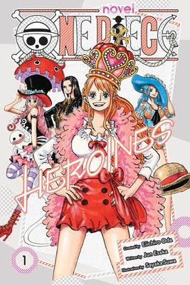 Book cover of One Piece: Heroines, Vol. 1 by Oda, Eiichiro