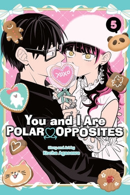 You and I Are Polar Opposites, Vol. 5 by Kocha Agasawa book cover