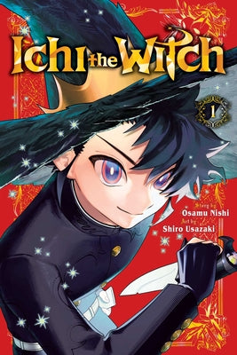 Book cover of Ichi the Witch, Vol. 1 by Nishi, Osamu