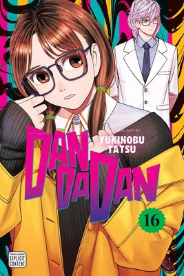 Book cover of Dandadan, Vol. 16 by Tatsu, Yukinobu