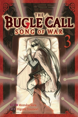 The Bugle Call: Song of War, Vol. 3 by Mozuku Sora book cover