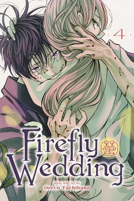 Book cover of Firefly Wedding, Vol. 4 by Tachibana, Oreco