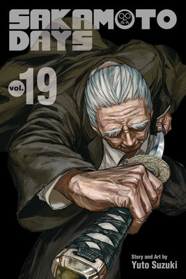 Book cover of Sakamoto Days, Vol. 19 by Suzuki, Yuto