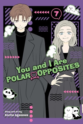 You and I Are Polar Opposites, Vol. 7 by Agasawa, Kocha book cover