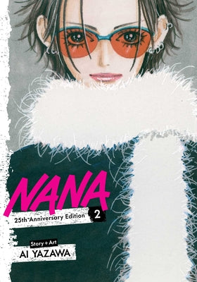 Book cover of Nana 25th Anniversary Edition, Vol. 2 by Yazawa, Ai