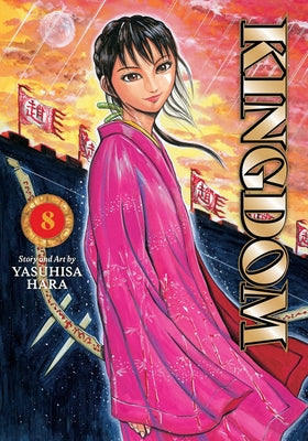 Kingdom, Vol. 8 by Hara, Yasuhisa book cover