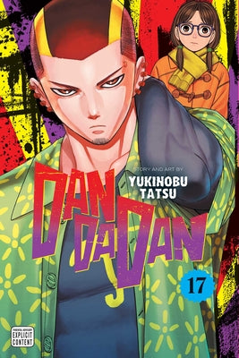 Book cover of Dandadan, Vol. 17 by Tatsu, Yukinobu