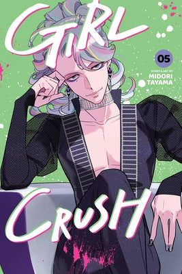 Girl Crush, Vol. 5 by Midori Tayama book cover