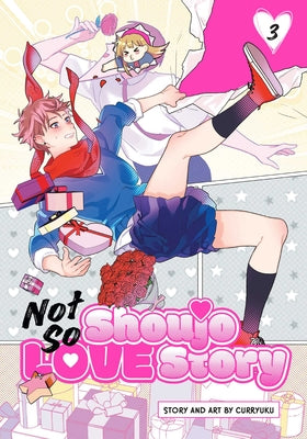 Not So Shoujo Love Story, Vol. 3 by Curryuku book cover