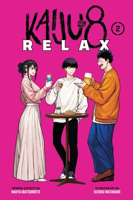 Book cover of Kaiju No. 8: Relax, Vol. 2 by Watanabe, Kizuku