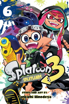 Book cover of Splatoon 3: Splatlands, Vol. 6 by Hinodeya, Sankichi