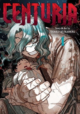 Book cover of Centuria, Vol. 1 by Kuramori, Tohru