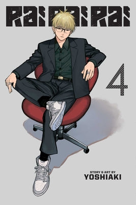 Rai Rai Rai, Vol. 4 by Yoshiaki book cover