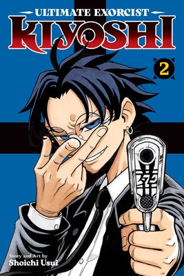 Ultimate Exorcist Kiyoshi, Vol. 2 by Usui, Shoichi book cover