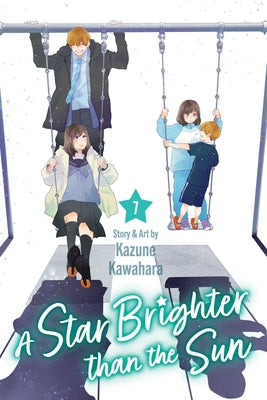 A Star Brighter Than the Sun, Vol. 7 by Kazune Kawahara book cover