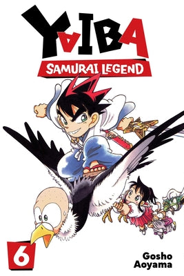 Yaiba: Samurai Legend, Vol. 6 by Gosho Aoyama book cover