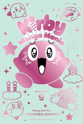 Kirby Manga Mania, Vol. 9 by Hikawa, Hirokazu book cover