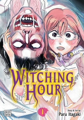 Witching Hour, Vol. 1 by Paru Itagaki book cover