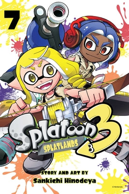 Splatoon 3: Splatlands, Vol. 7 by Sankichi Hinodeya book cover