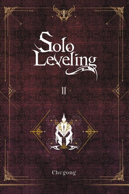 Solo Leveling, Vol. 2 (Novel) by Chugong book cover