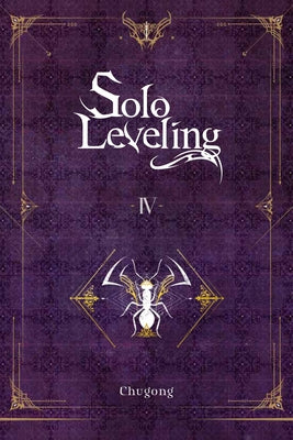 Solo Leveling, Vol. 4 (Novel) by Chugong book cover