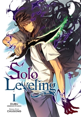 Book cover of Solo Leveling, Vol. 1 (Comic) by Chugong