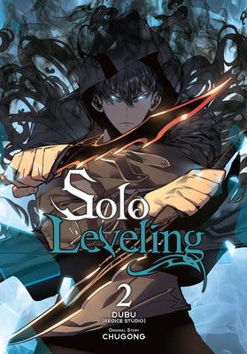 Book cover of Solo Leveling, Vol. 2 (Comic) by Chugong