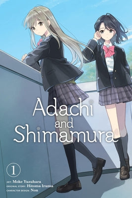 Book cover of Adachi and Shimamura, Vol. 1 (Manga): Volume 1 by Iruma, Hitoma