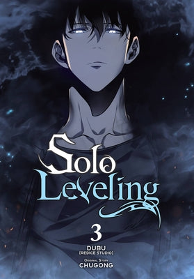 Book cover of Solo Leveling, Vol. 3 (Comic) by Chugong