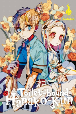 Toilet-Bound Hanako-Kun, Vol. 15: Volume 15 by Aidairo book cover