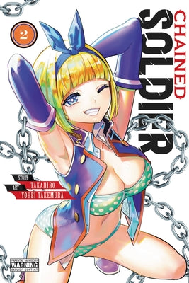 Chained Soldier, Vol. 2 by Takahiro book cover